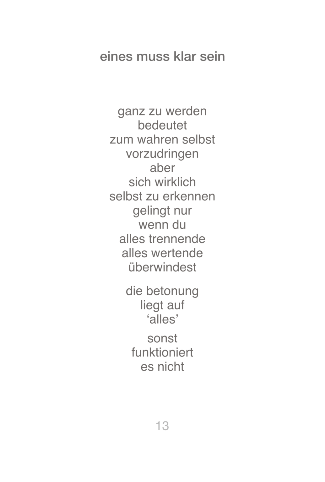 eines muss klar sein